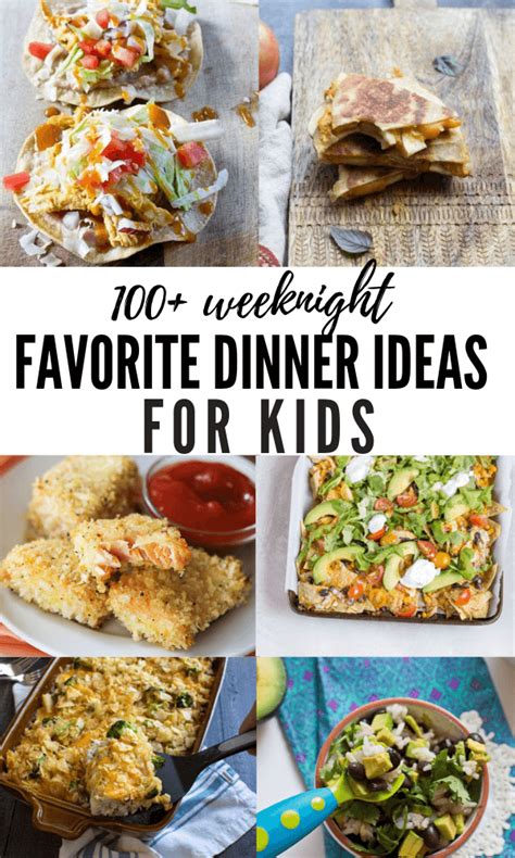 100+ Dinner Ideas for Kids | Recipes for Picky Eaters