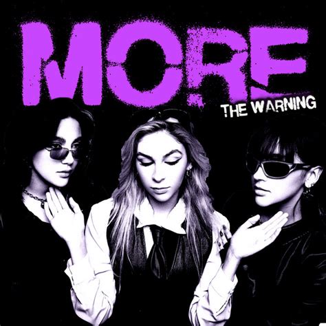 MORE - Single by The Warning | Spotify