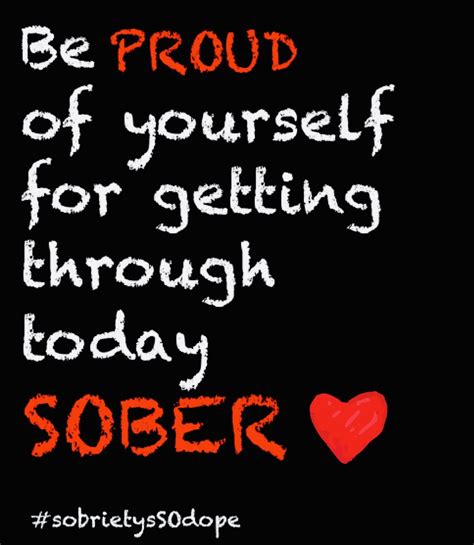 Proud Sober Quote - Factory Memes