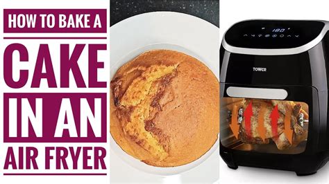 HOW TO BAKE A CAKE IN AN AIR FRYER. Using Tower T17039 11L 5-IN-1 Digital Air fryer - YouTube