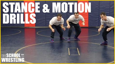 Stance And Motion Drills For Wrestling