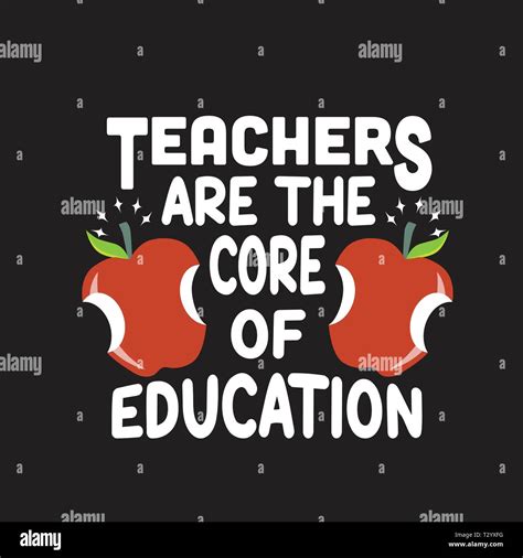 Apple Quote and saying. Teacher are the core of education Stock Vector Image & Art - Alamy