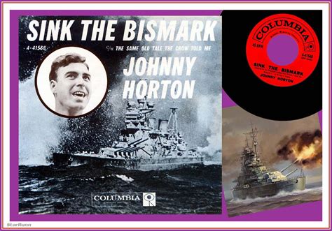 Johnny Horton – Sink the Bismarck | Independent Film, News and Media