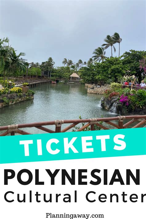 Which Polynesian Cultural Center Tickets Should I Get? in 2023 ...