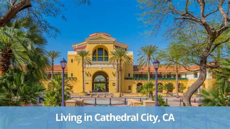 Living in Cathedral City, CA: Pros & Cons