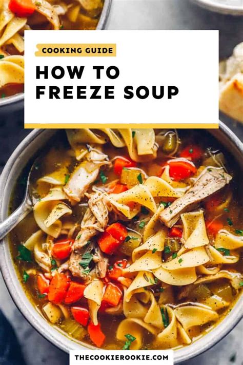 How to Freeze Soup - Tips and Tricks - The Cookie Rookie®