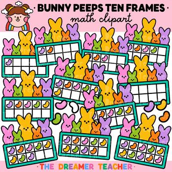 Easter Bunny Peeps Ten Frames Clipart by The Dreamer Teacher | TPT