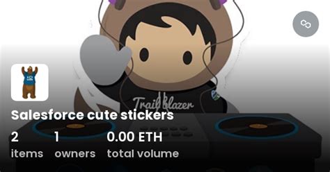 Salesforce cute stickers - Collection | OpenSea