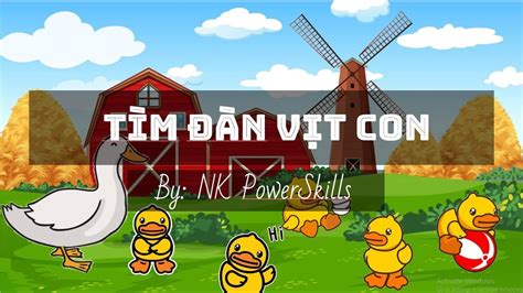 [FREE] Trò chơi powerpoint hay miễn phí| GAME 8 - Tìm đàn vịt con| NK PowerSkills - YouTube