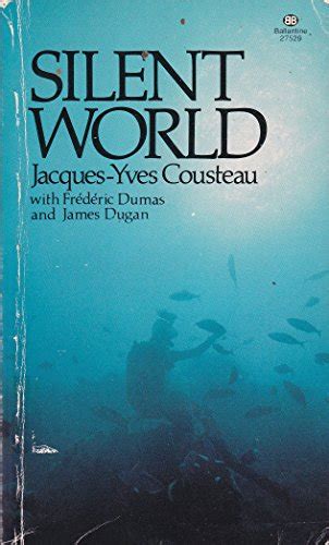 The Silent World by Cousteau Jacques - AbeBooks