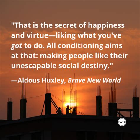 15 Provocative Quotes From Brave New World, by Aldous Huxley - Writer's ...