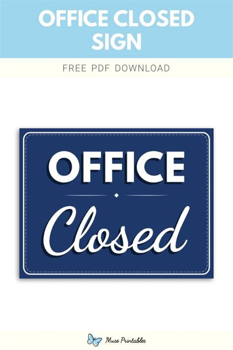 Free printable office closed sign template in PDF format. Download it at https://museprintables ...