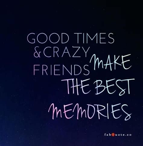 having fun with friends quotes most inspiring adventure quotes of all time adventure travel ...