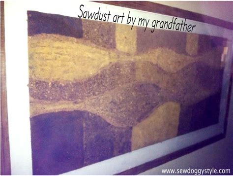 Sew DoggyStyle: Sawdust Art Project