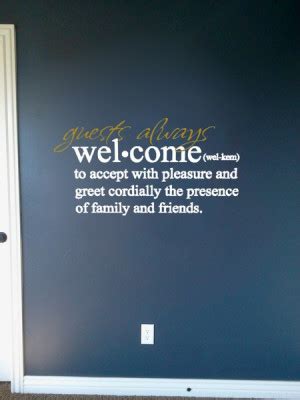 Welcome Quotes For Guests. QuotesGram