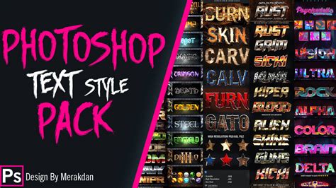 Photoshop Text Styles Pack Free Download 2021 by merakdan on DeviantArt