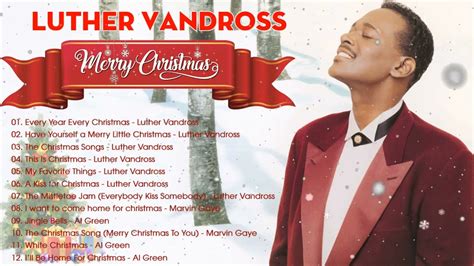 Luther Vandross Best Christmas Songs -- Luther Vandross Christmas Full Album -- Old Soul ...