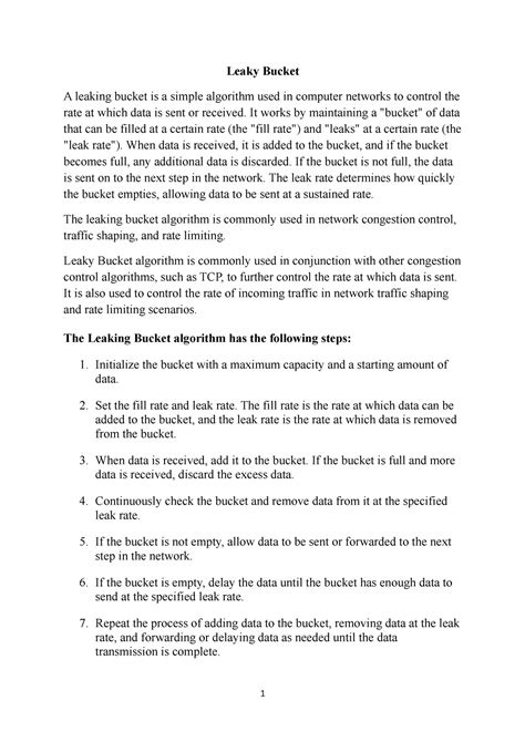 Leaky Bucket Algorithm - Leaky Bucket A leaking bucket is a simple algorithm used in computer ...