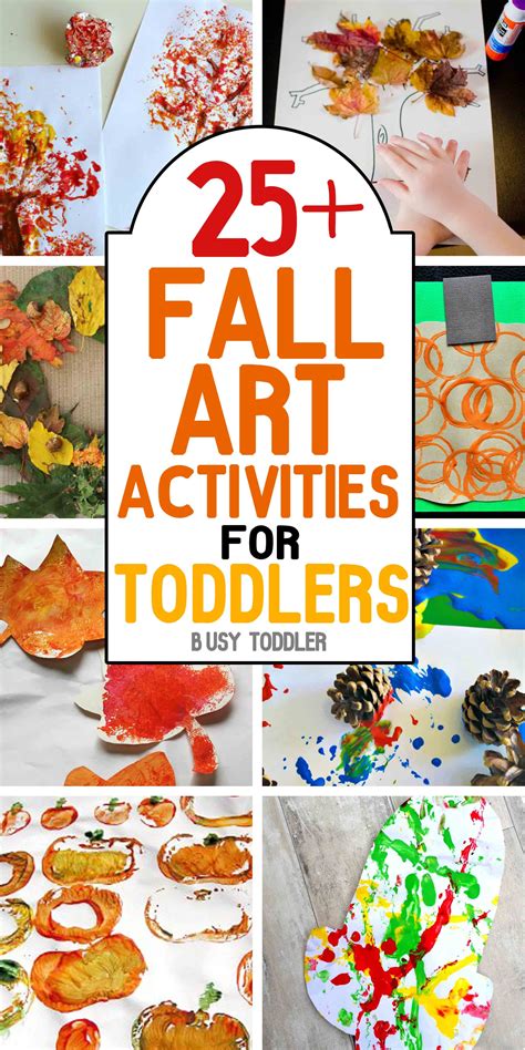 50+ Awesome Fall Activities for Toddlers - Busy Toddler | Art activities for toddlers, Autumn ...