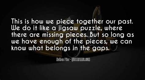 Top 63 Jigsaw Puzzle Quotes: Famous Quotes & Sayings About Jigsaw Puzzle