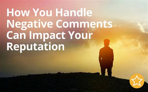 How You Handle Negative Comments Can Impact Your Reputation | Profitable Popularity