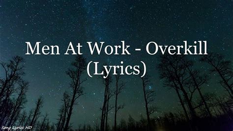 Men At Work - Overkill (Lyrics HD) - YouTube