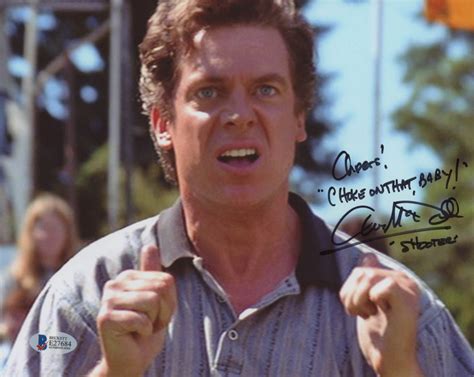 Christopher McDonald Signed "Happy Gilmore" 8x10 Photo Inscribed "Cheers!", "Choke On That Baby ...