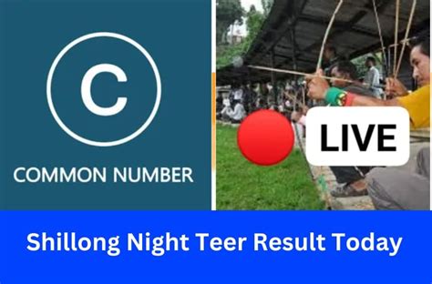 Shillong Night Teer Result Today | Dreams Can Come True