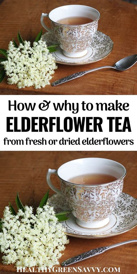 Elderflower Tea Recipe + 12 Benefits of Elderberry Flower Tea