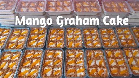 Mango Graham Cake/Float in a tub | Pang negosyo | Super Chop - YouTube ...