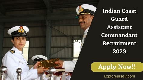 Indian Coast guard Assistant Commandant Recruitment 2023