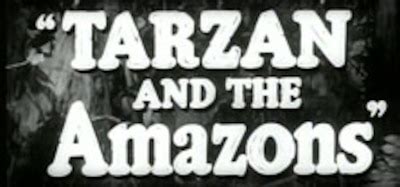 Tarzan and the Amazons (1945) - Turner Classic Movies