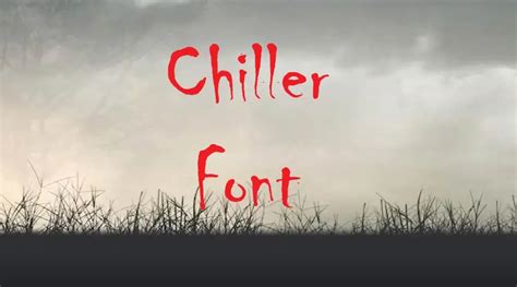 Chiller Font Download - Fonts Park