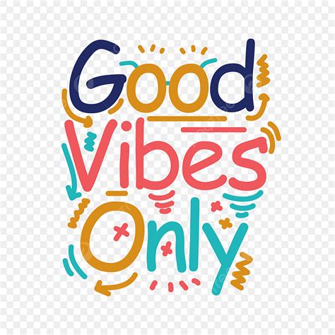 Good Vibes Only Vector Hd PNG Images, Good Vibes Only T Shirt Design ...