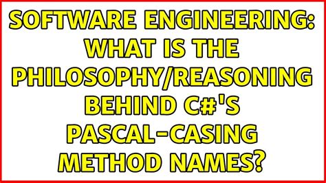 Software Engineering: What is the philosophy/reasoning behind C#'s ...