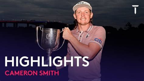 Cameron Smith（キャメロン・スミス） Highlights｜Final Round｜Fortinet Australian PGA ...