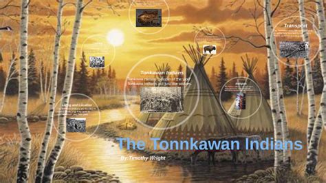 Tonkawa Indians by Timothy Wright on Prezi