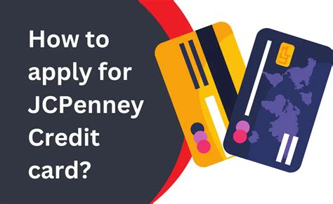 How to Apply for JCPenney credit card Application [Guide]?