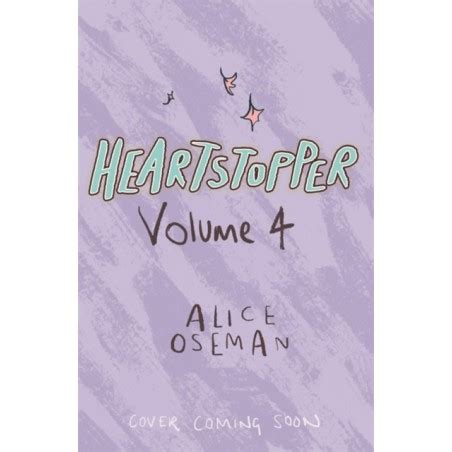 Heartstopper Volume Four (Pre-Order)