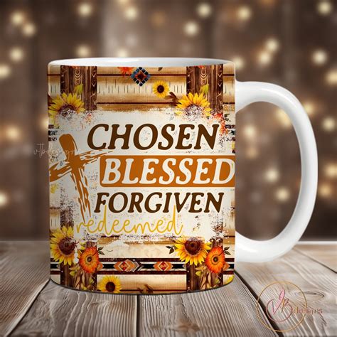 Chosen Christian Mug Sublimation Design Verse Mug Wrap PNG, 11 Oz Mug ...