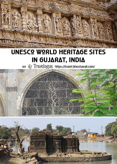 UNESCO World Heritage sites in Gujarat, India | My Travelogue - Indian Travel Blogger, Heritage ...