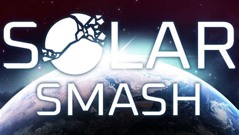 Solar Smash Game 💥 Download Solar Smash [PC] for Free & Play on Windows 10, 7 or Online