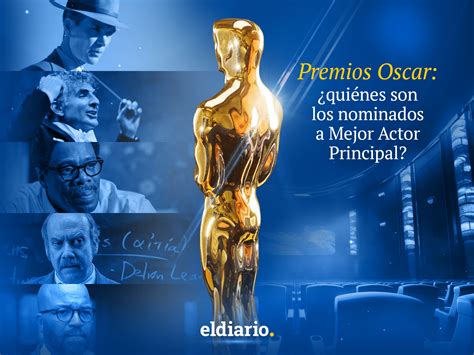 Premios Oscar 2024: ¿quiénes son los nominados a Mejor Actor Principal?