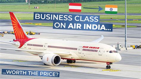 TRIPREPORT | Air India (BUSINESS CLASS) | Boeing 787-8 | Vienna - Delhi ...