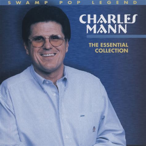 Charles Mann – The Essential Collection | Louisiana Music Factory