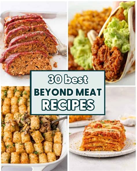 30 Best Beyond Meat Recipes - Home-Cooked Roots