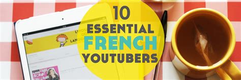 10 Génial French YouTubers to Help You Learn French - Lindsay Does Languages