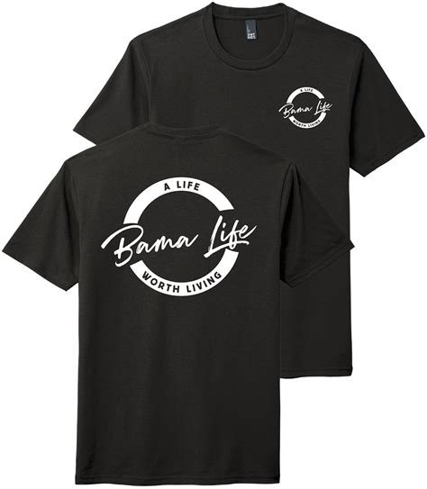 Bama Life T-Shirts - A Life Worth Living - BamaLife.com | Bama Life
