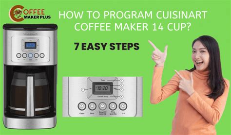 How to program Cuisinart coffee maker 14 cup - 7 Easy Steps