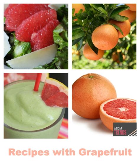 Recipes with Grapefruit - MomTrends